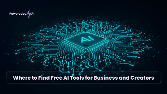 Where to Find Free AI Tools for Business and Creators