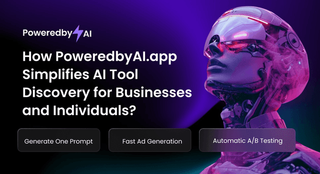 How PoweredbyAI.app Simplifies AI Tool Discovery for Businesses and Individuals?