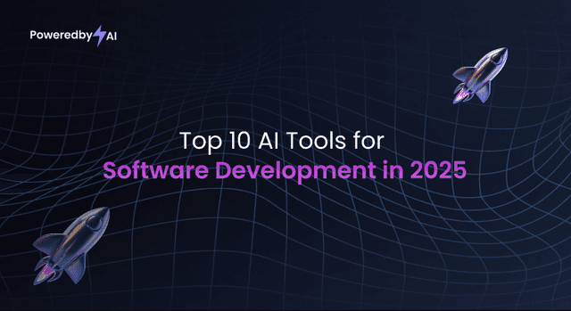Top 10 AI Tools for Software Development in 2025 | PoweredbyAI