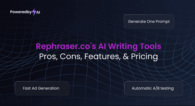 Rephraser.co's AI Writing Tools: Pros, Cons, Features, & Pricing