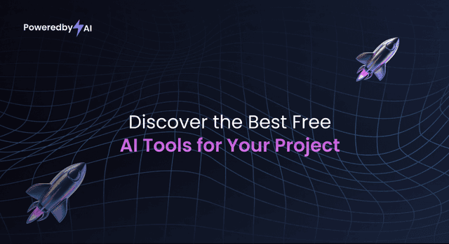 Discover the Best Free AI Tools for Your Project