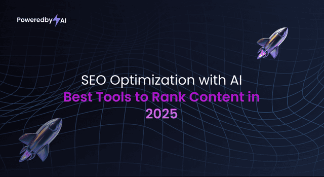 SEO Optimization with AI: Best Tools to Rank Content in 2025