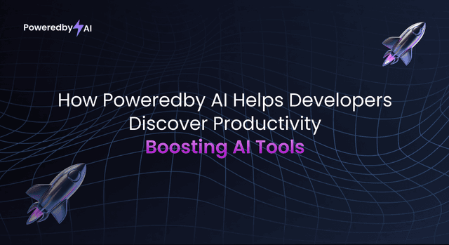 How PoweredbyAI Helps Developers Discover Productivity-Boosting AI Tools
